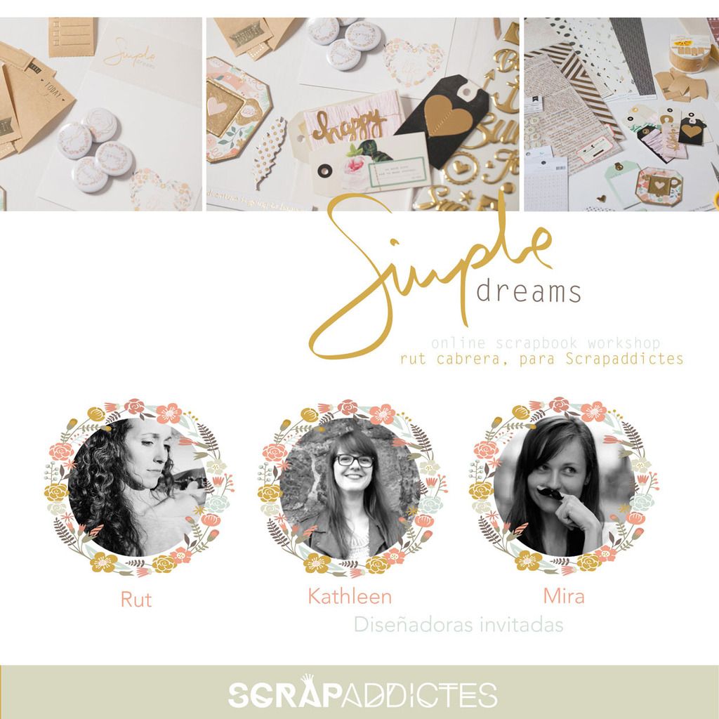 http://www.scrapaddictes.com/novedades/workshop-simple-dreams