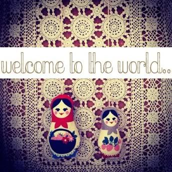 welcome to the world